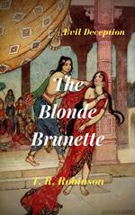 The Blonde Brunette