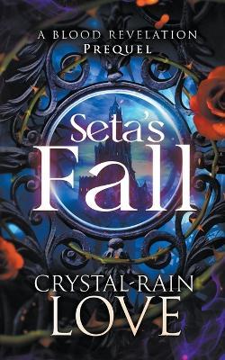 Seta's Fall - Crystal-Rain Love - cover