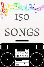 150 Songs