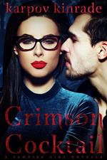 Vampire Girl 10: Crimson Cocktail (A Vampire Librarian Novella)