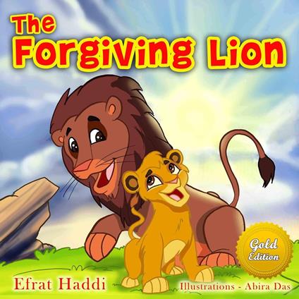 The Forgiving Lion Gold Edition - Efrat Haddi - ebook