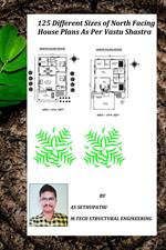 125 Different Sizes of North Facing House Plans As Per Vastu Shastra