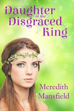 Daughter of the Disgraced King