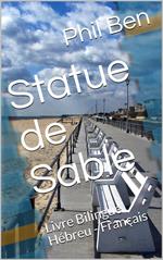 Statue de Sable. Bilingual Hebrew-French Book