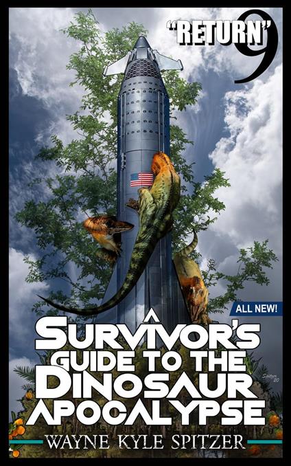 A Survivor's Guide to the Dinosaur Apocalypse, Episode Nine: "The Return"