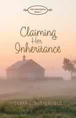 Claiming Her Inheritance