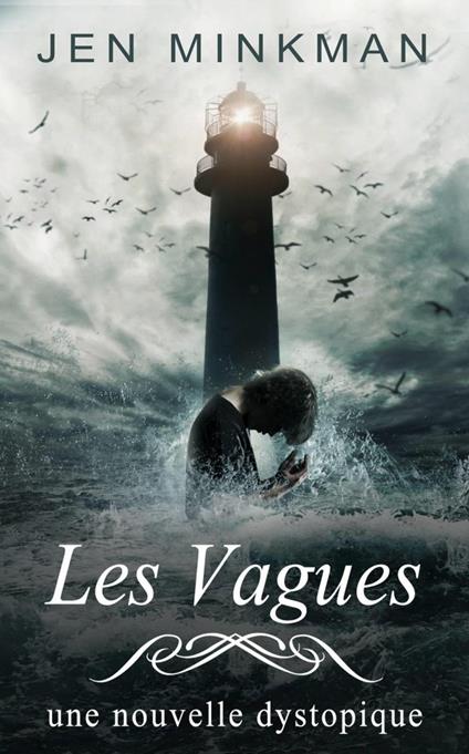 Les Vagues - Jen Minkman - ebook