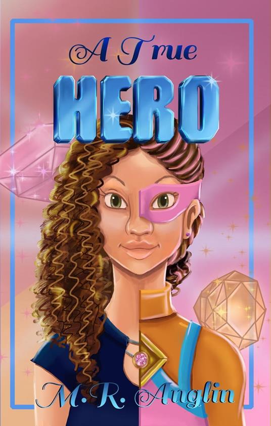 A True Hero - M.R. Anglin - ebook