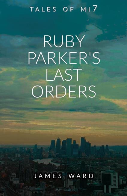 Ruby Parker's Last Orders