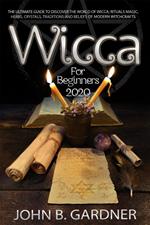 Wicca for Beginners 2020