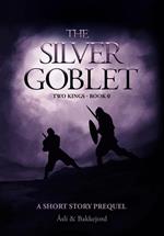 The Silver Goblet: A Viking historical short story