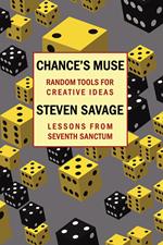 Chance’s Muse: Random Tools For Creative Ideas