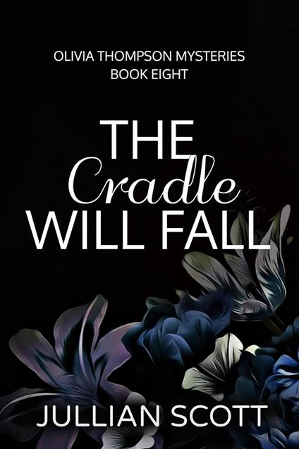 The Cradle Will Fall