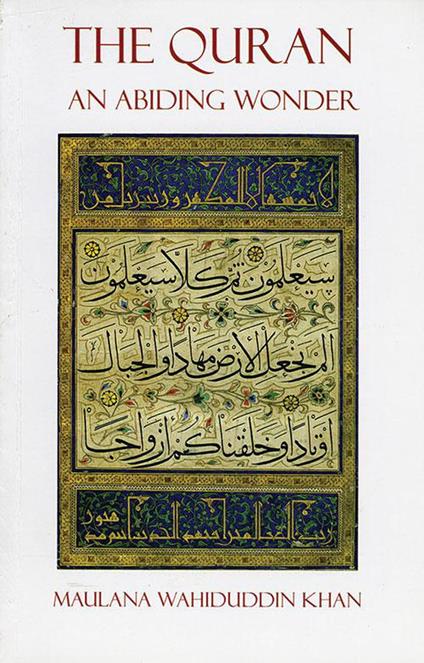 The Quran: An Abiding Wonder