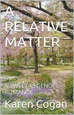 A Relative Matter - Karen Cogan - cover