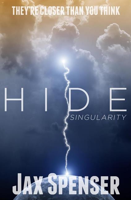 Hide 2: Singularity - Jax Spenser - ebook