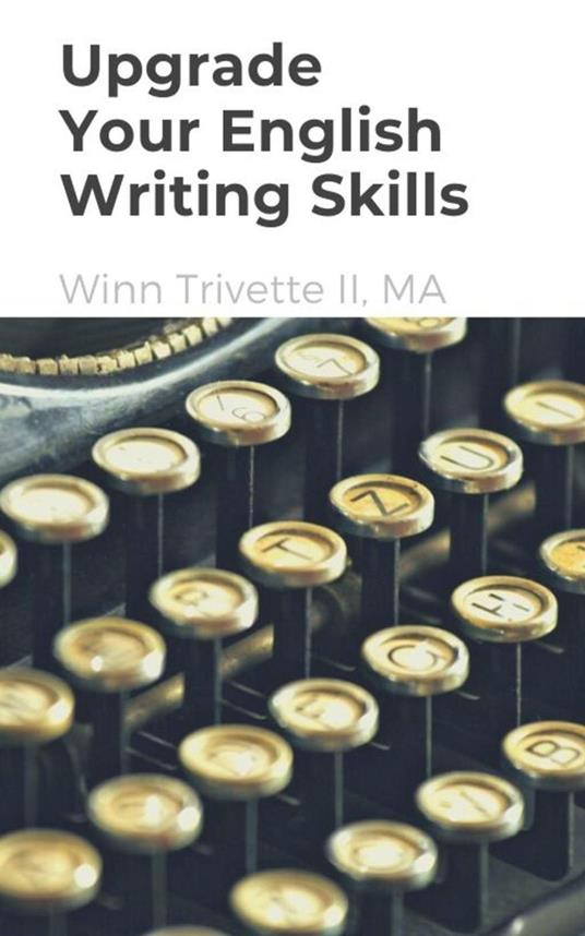 Upgrade Your English Writing Skills