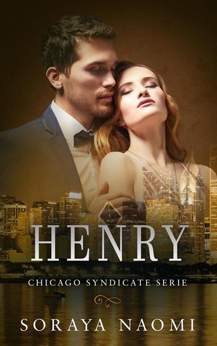 Henry - Soraya Naomi - ebook