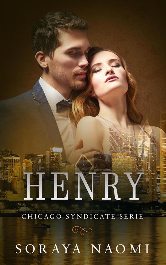 Henry - Soraya Naomi - ebook
