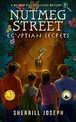 Nutmeg Street: Egyptian Secrets