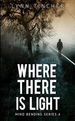 Where There is Light