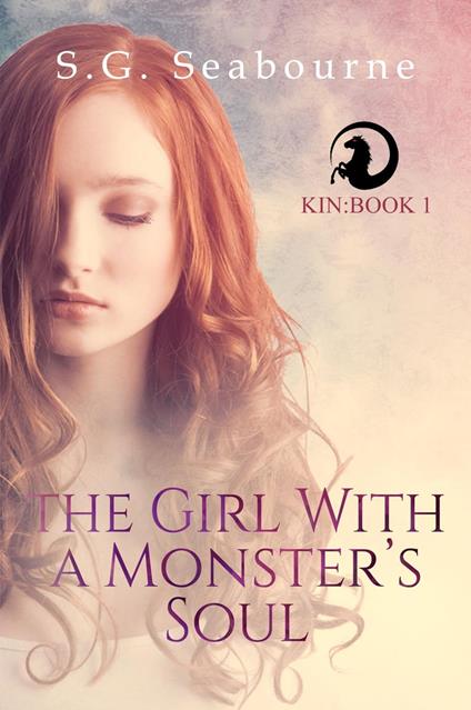 The Girl With A Monster's Soul - S.G. Seabourne - ebook