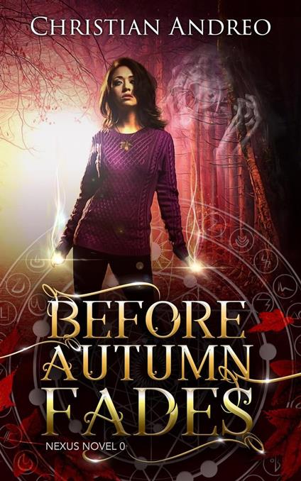 Before Autumn Fades - Christian Andreo - ebook