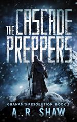 The Cascade Preppers