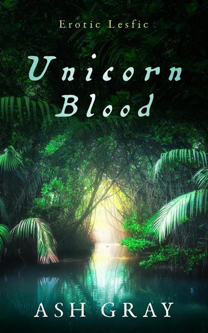 Unicorn Blood