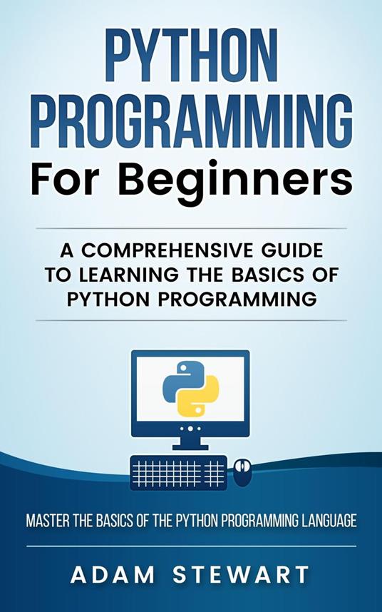 Python Programming for Beginners