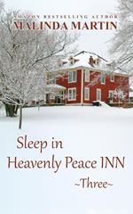Sleep in Heavenly Peace Inn Three