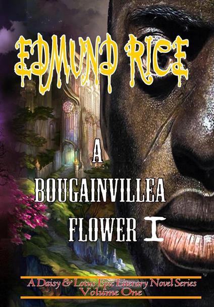 A Bougainvillea Flower 1 - Edmund Rice - ebook