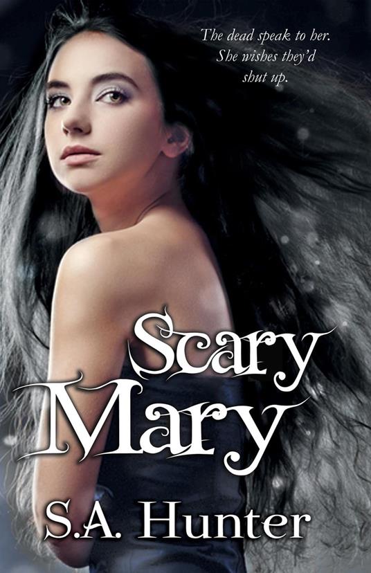 Scary Mary - S.A. Hunter - ebook