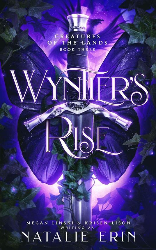 Wyntier's Rise - Natalie Erin,Megan Linski,Krisen Lison - ebook