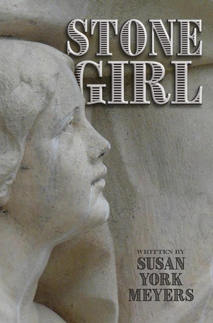 Stone Girl - Susan York Meyers - ebook