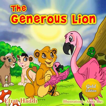 The Generous Lion Gold Edition - Efrat Haddi - ebook