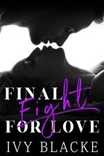 Final Fight For Love