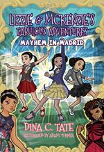 Lizzie & McKenzie's Fabulous Adventures