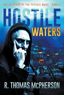 Hostile Waters - R Thomas McPherson - cover