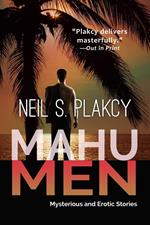 Mahu Men: Mysterious and Erotic Stories