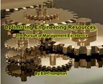 Optimizing Engineering Resources, The Pursuit of Management Excellence