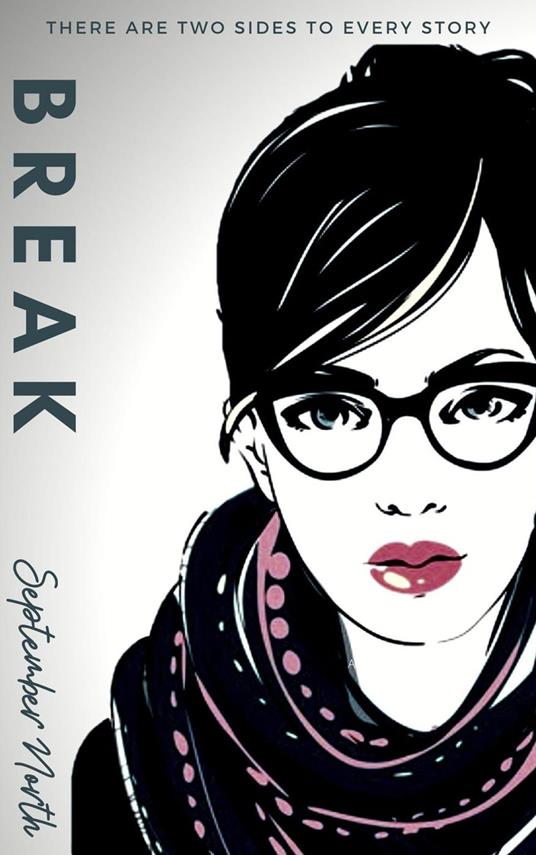 Break - September North - ebook