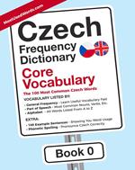 Czech Frequency Dictionary - Core Vocabulary - The 100 Most Common Czech Words - Book 0