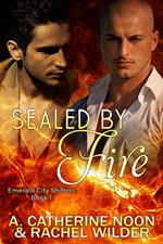 Sealed by Fire