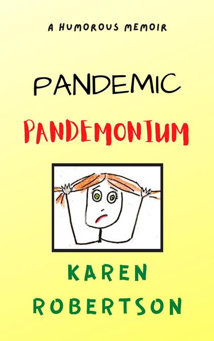 Pandemic Pandemonium