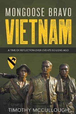 Mongoose Bravo: Vietnam - Timothy McCullough - cover