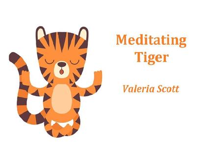 Meditating Tiger -Children Illustration Book - Valeria Scott - ebook