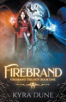 Firebrand - Kyra Dune - cover