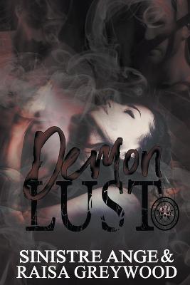 Demon Lust - Sinistre Ange,Raisa Greywood - cover