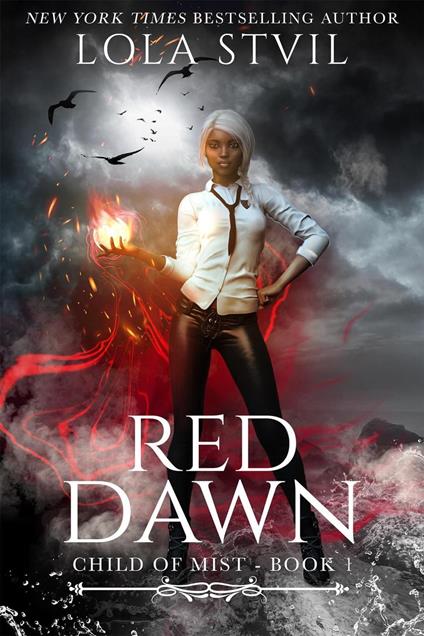 Child Of Mist: Red Dawn (Child of Mist, book 1) - Lola StVil - ebook